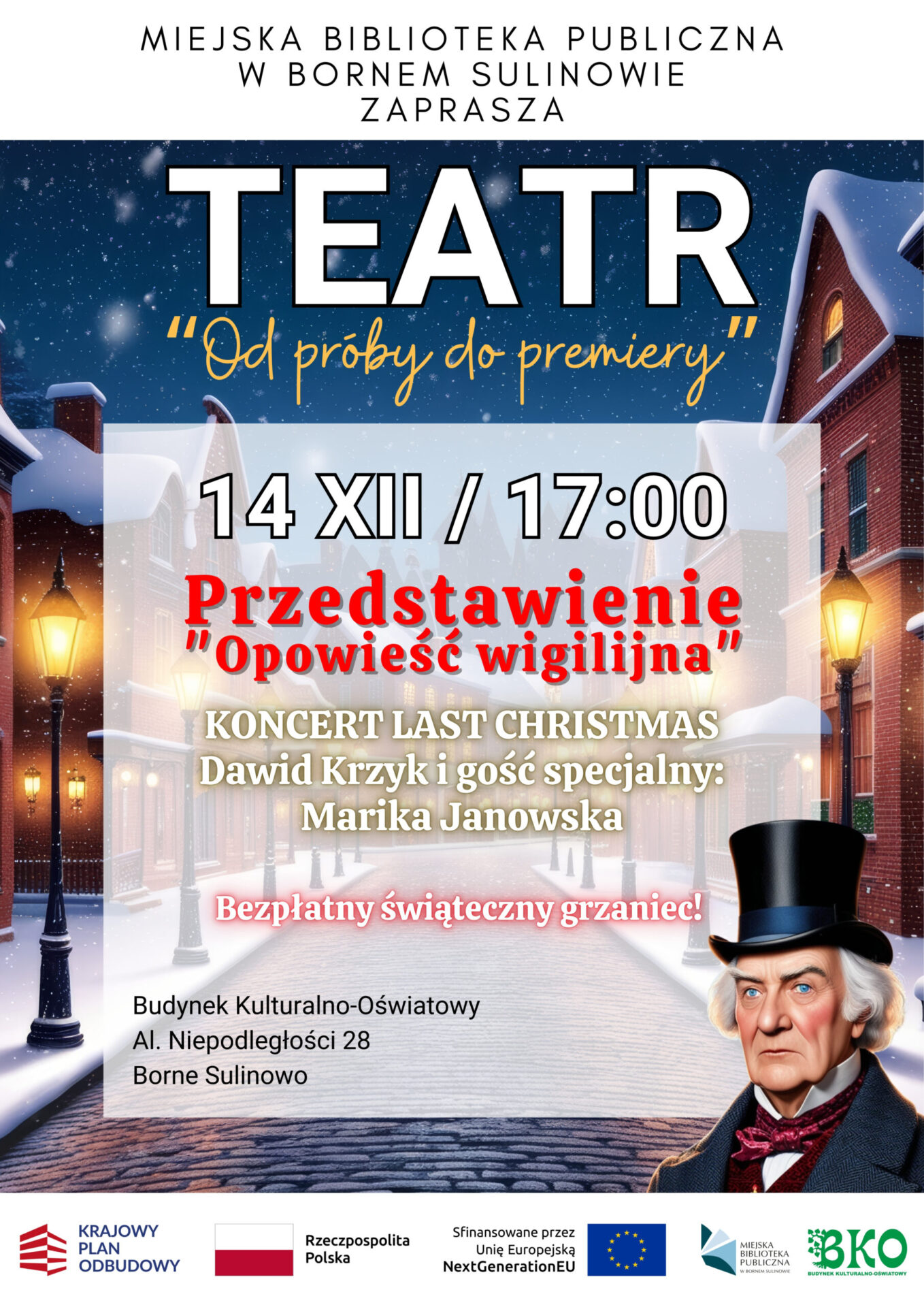 „Od próby do premiery” – przedstawienie „Opowieść wigilijna” i koncert „Last Christmas” w wykonaniu Dawida Krzyka