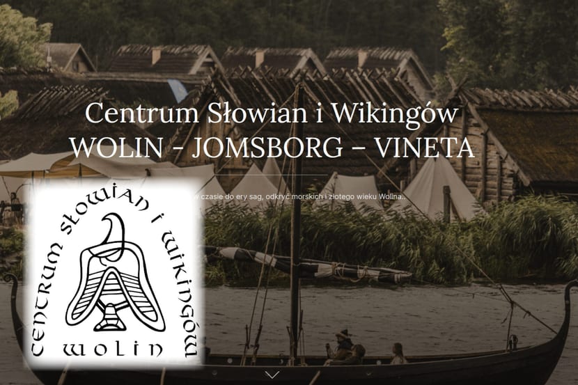 Centrum Słowian i Wikingów Wolin-Jomsborg-Vineta