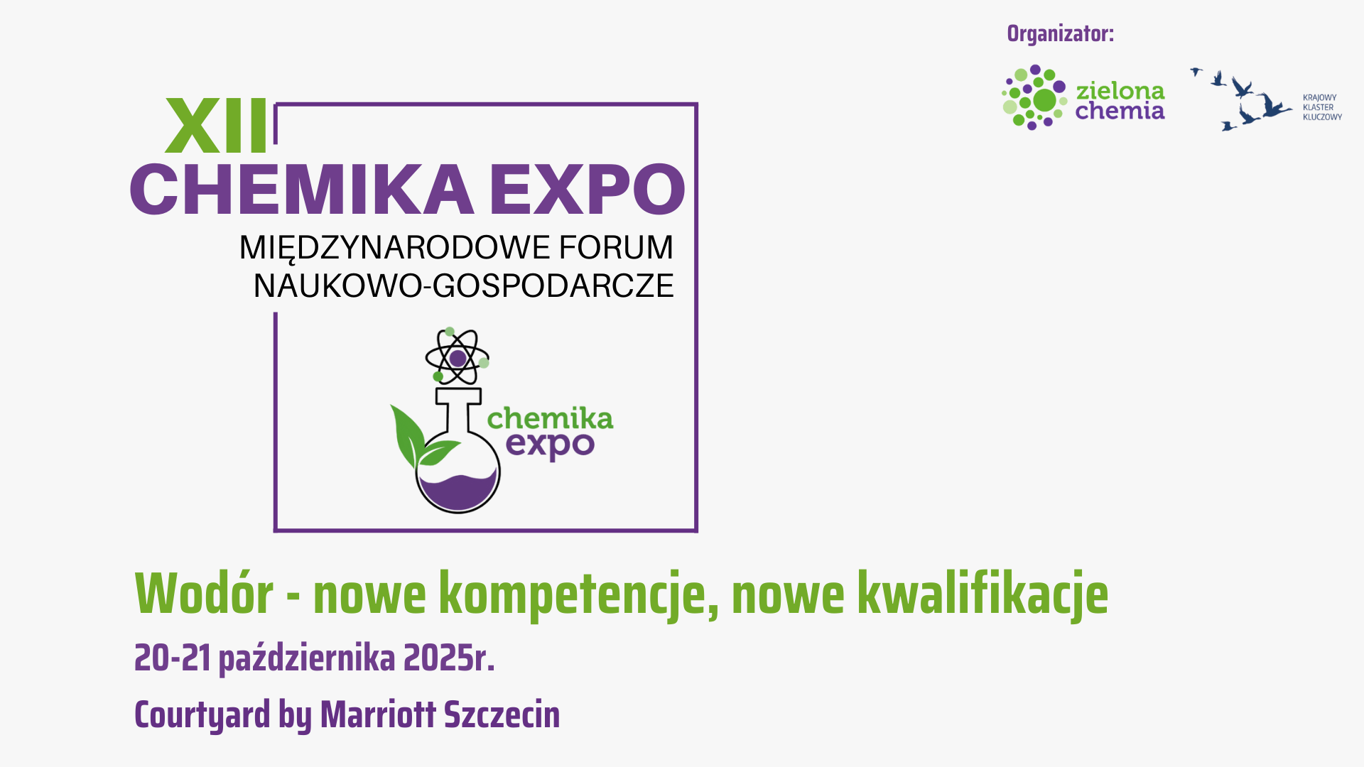 XII Międzynarodowe Forum Naukowo-Gospodarcze “Chemika Expo”