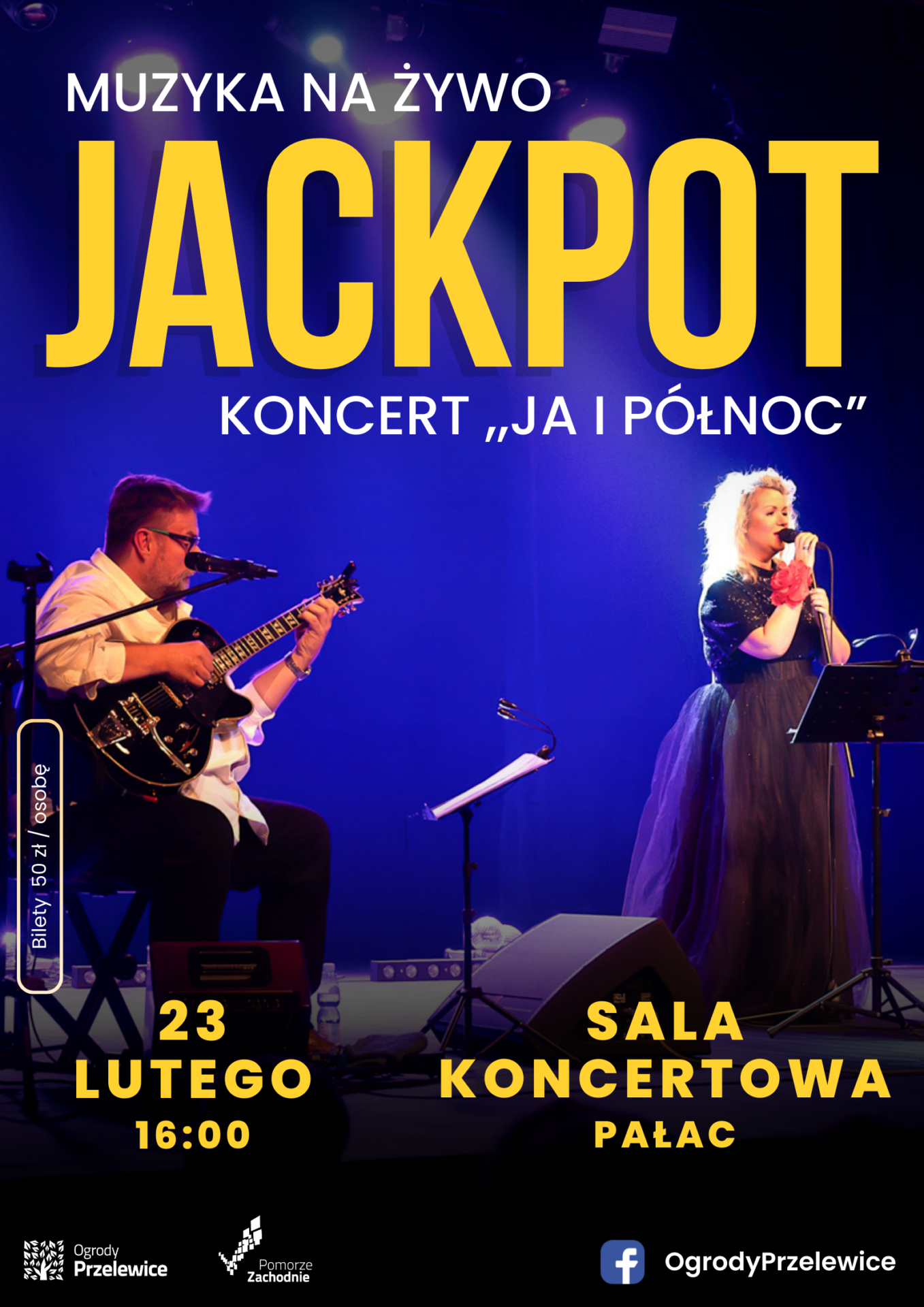 Koncert zespołu Jackpot pn. ,,Ja i Północ”