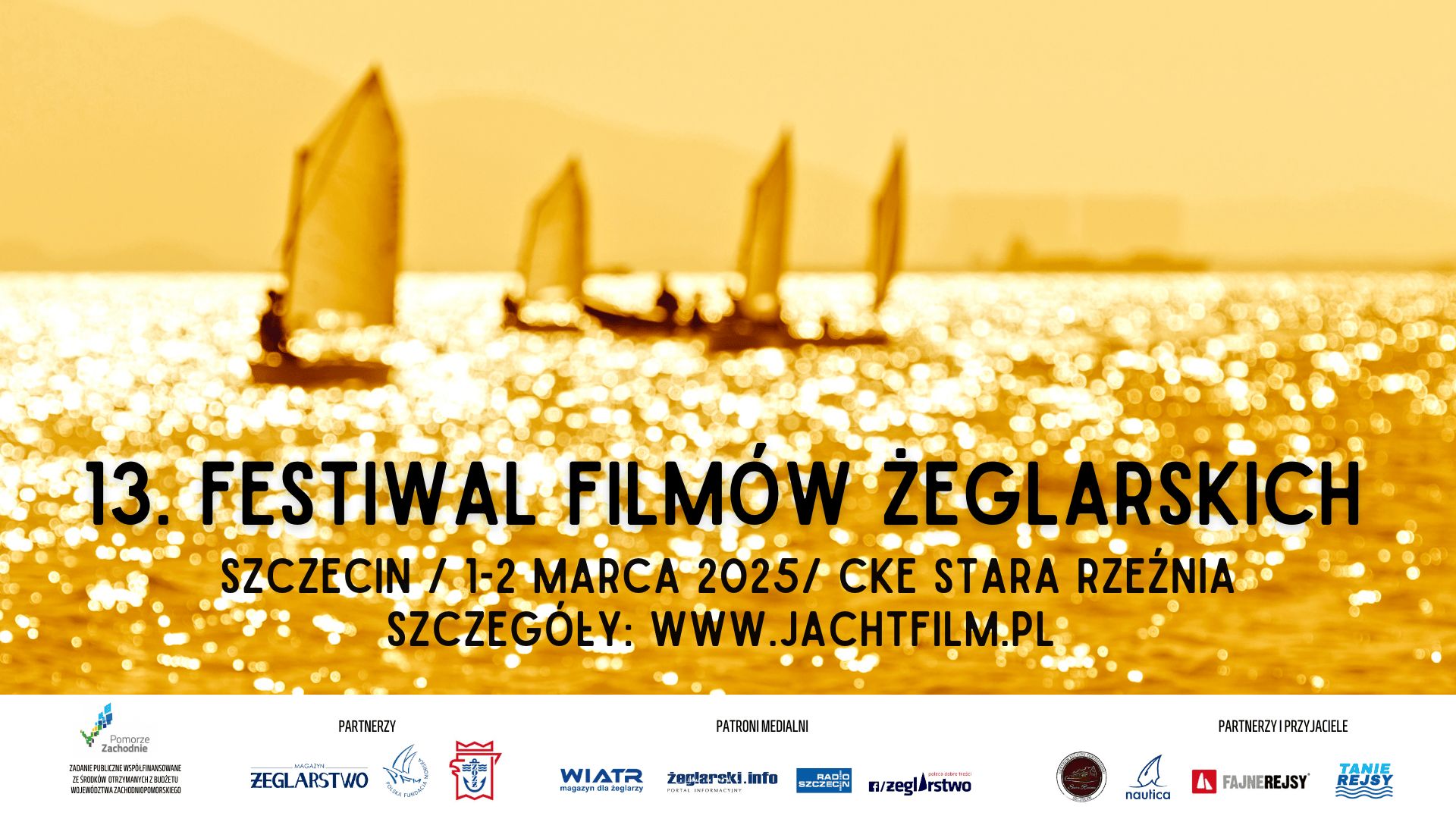 13. Festiwal Filmów Żeglarskich JachtFilm w Szczecinie