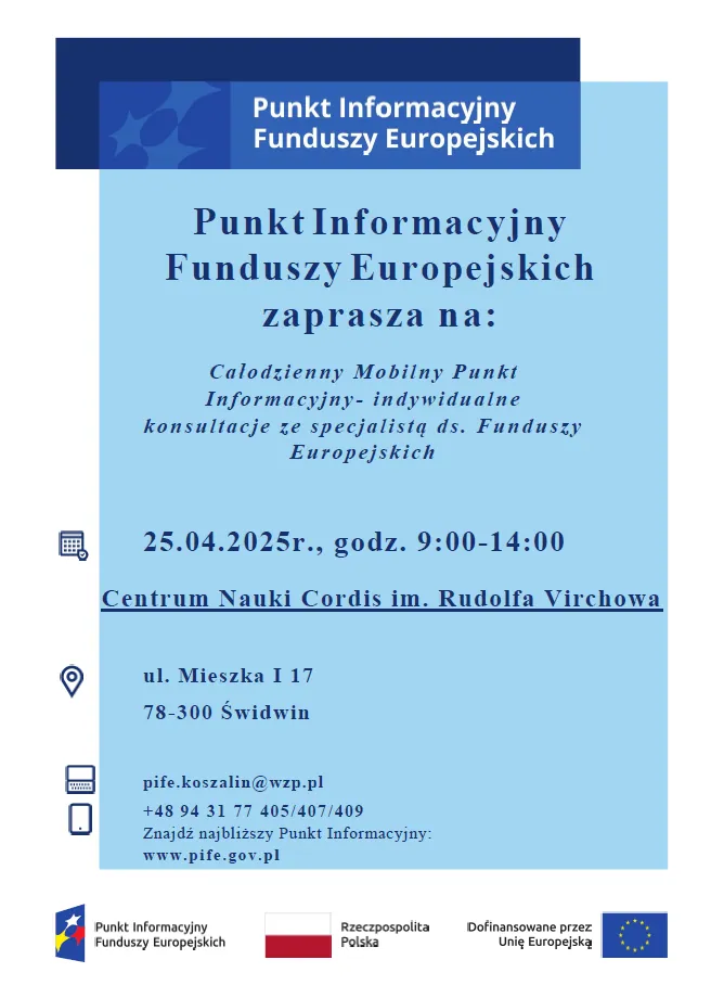 Całodzienny Mobilny Punkt Informacyjny Funduszy Europejskich w Centrum Nauki Cordis w Świdwinie