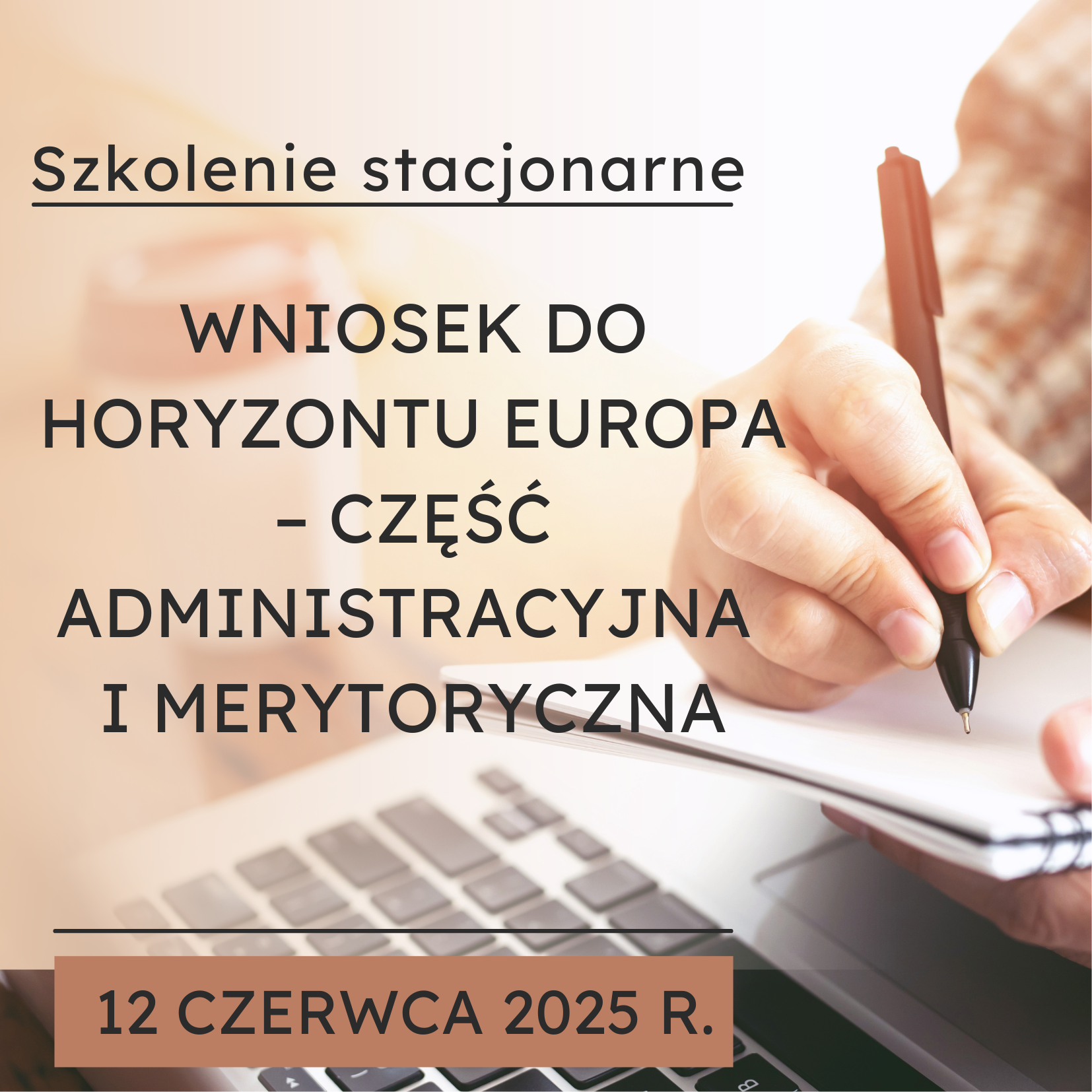Wniosek do Horyzontu Europa – część administracyjna i merytoryczna
