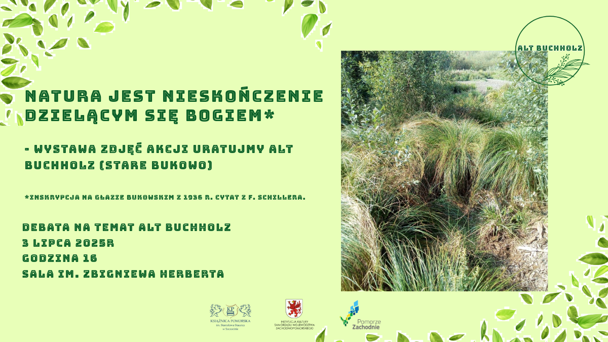 Natura jest nieskończenie dzielącym się Bogiem – wystawa i spotkanie towarzyszące o Alt Buchholz