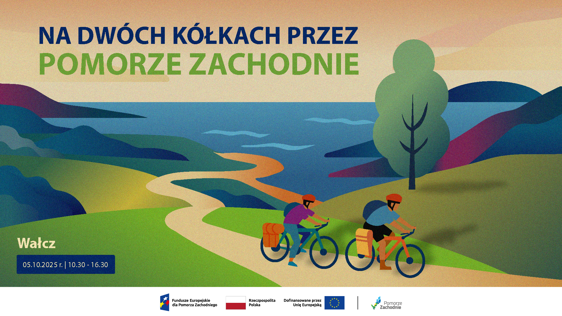 Festyn i rowerowy rajd rodzinny, pn. “Na dwóch kółkach przez Pomorze Zachodnie”