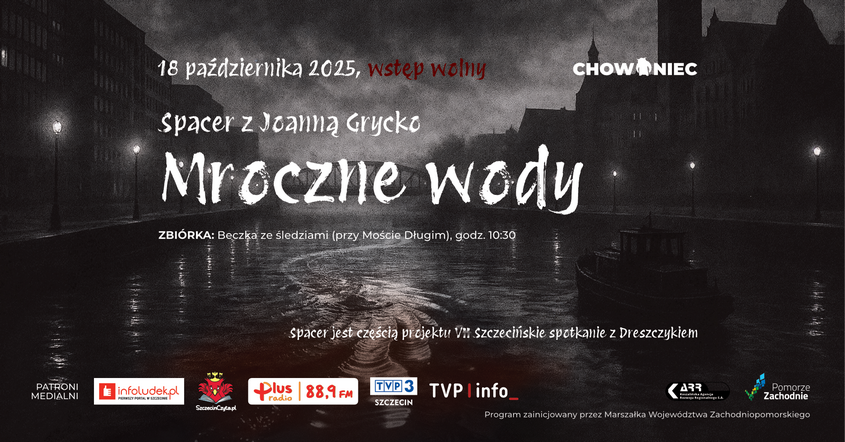 Mroczne wody – spacer z Joanną Grycko
