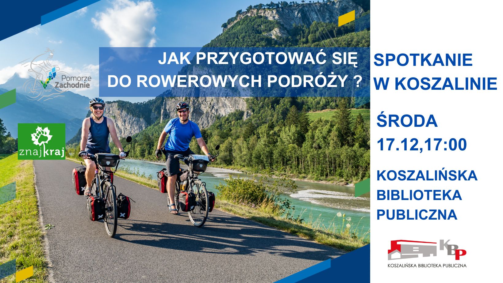 „Jak przygotować się do rowerowych podróży”.
