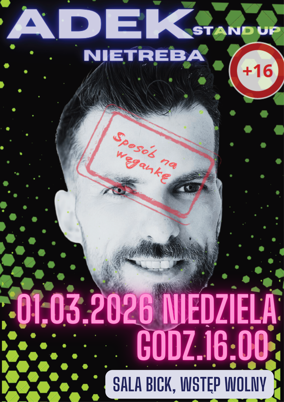 Adek Nietreba stand-up „Sposób na wegankę”