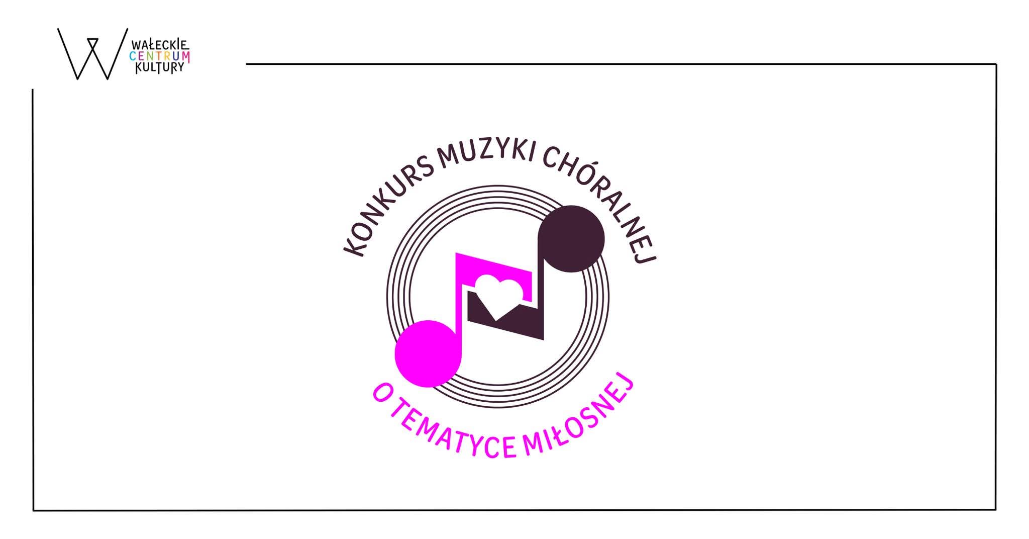 II Konkurs Muzyki Chóralnej o Tematyce Miłosnej