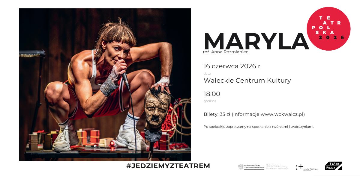  “Maryla” Teatr Fuzja
