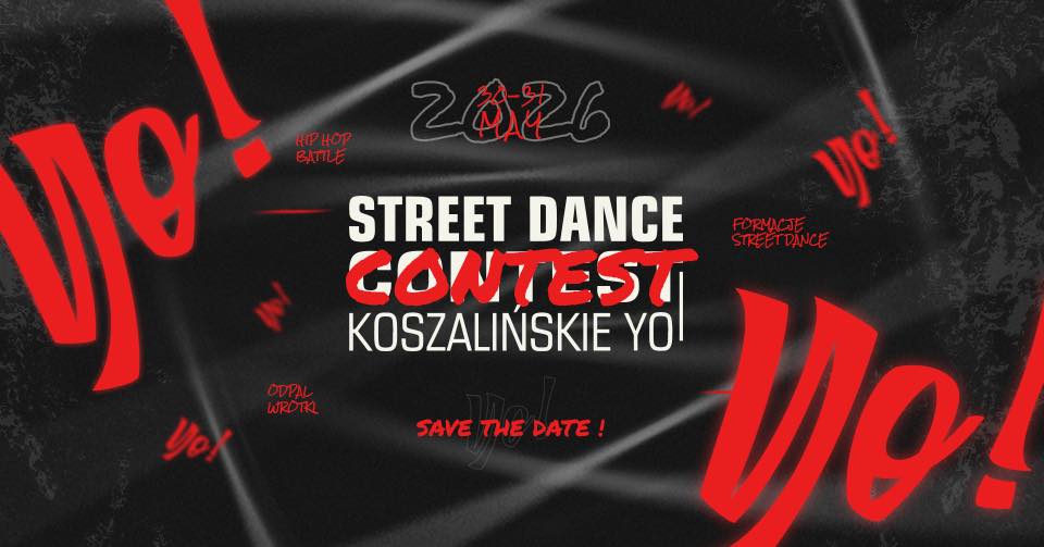 VII Ogólnopolski Turniej Tańca Ulicznego „Koszalińskie Yo”