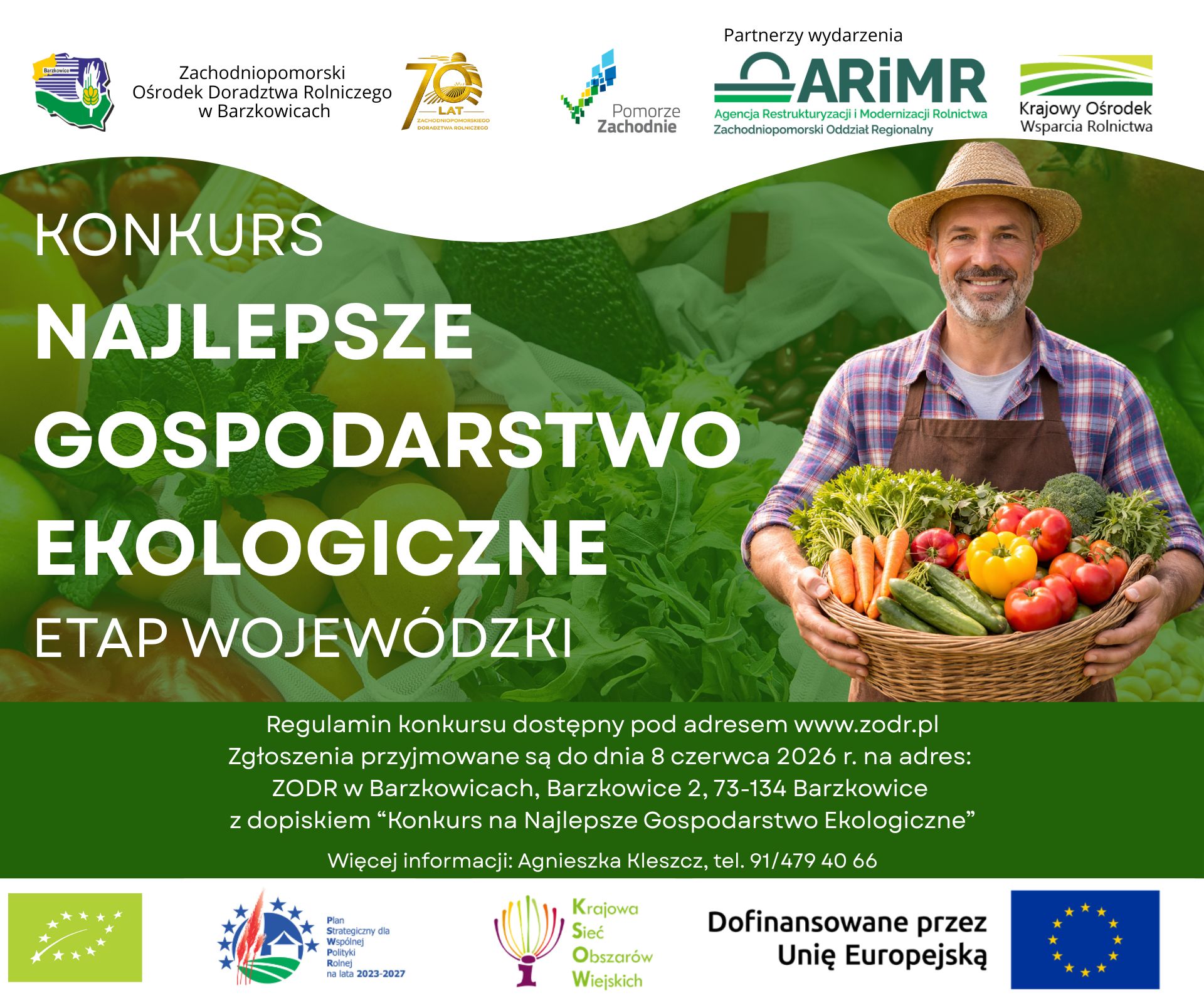 Etap Wojewódzki XIX Edycji Konkursu na “Najlepsze Gospodarstwo Ekologiczne”