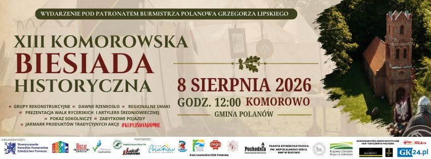 XIII Komorowska Biesiada Historyczna
