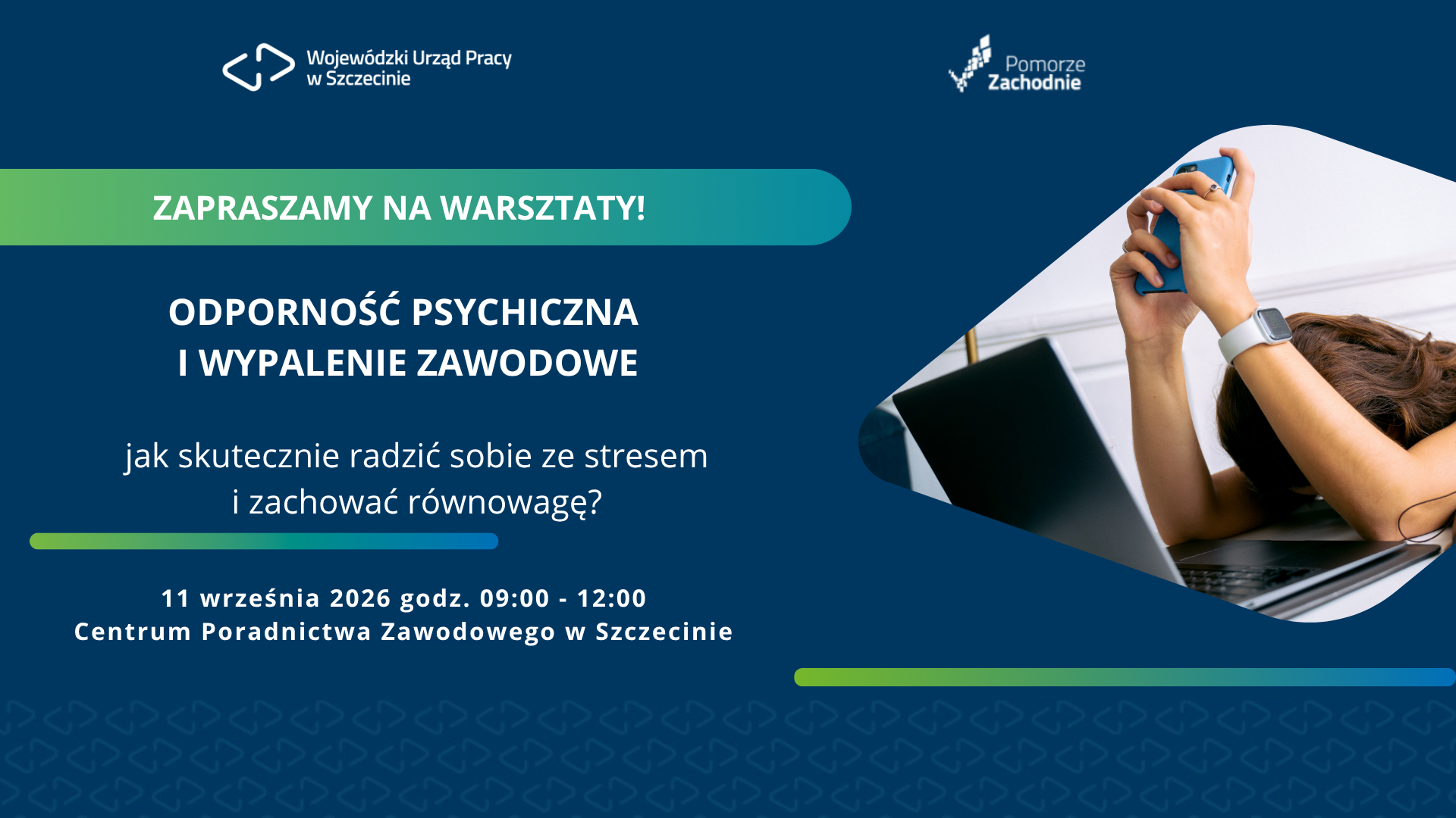 Odporność psychiczna i wypalenie zawodowe – zapraszamy na bezpłatne warsztaty