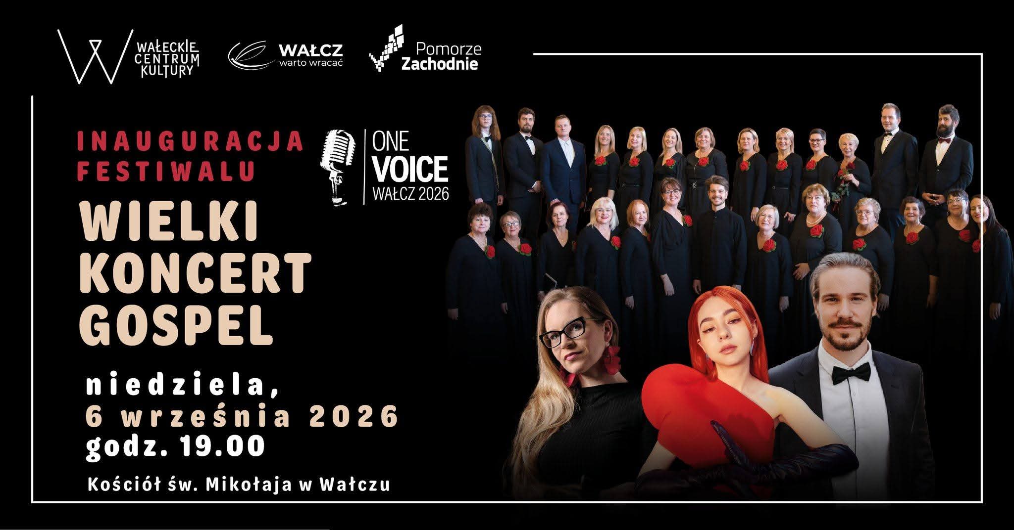 One Voice. Wałcz 2026: Inauguracja Festiwalu – Wielki Koncert Gospel