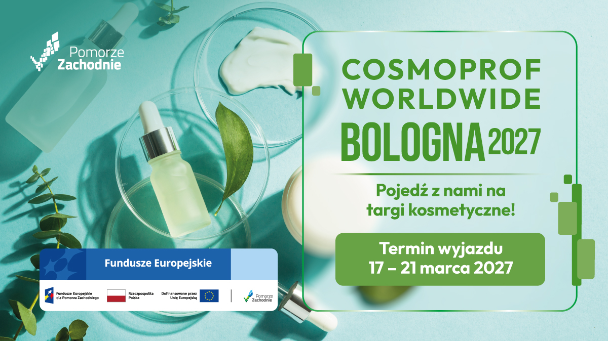 Nabór firm na wyjazd na targi dla branży kosmetycznej – targi Cosmoprof Bolonia 2027