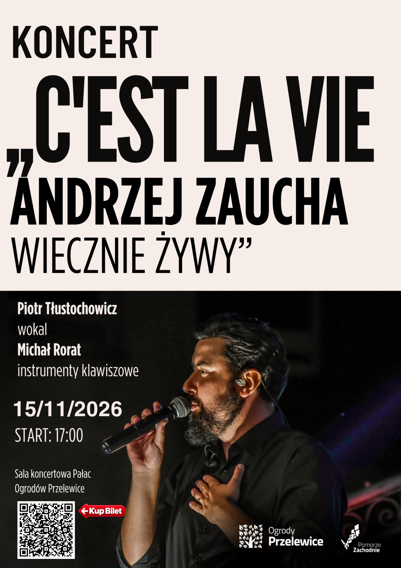 „C’est la vie. Andrzej Zaucha Wiecznie Żywy” | Koncert w Pałacu w Przelewicach