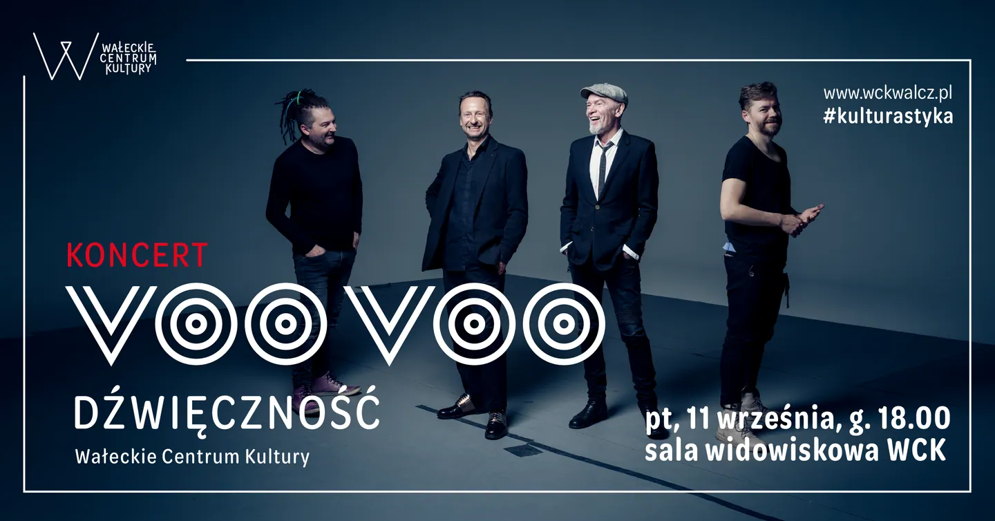 KONCERT WCK: Voo Voo "Dźwięczność"