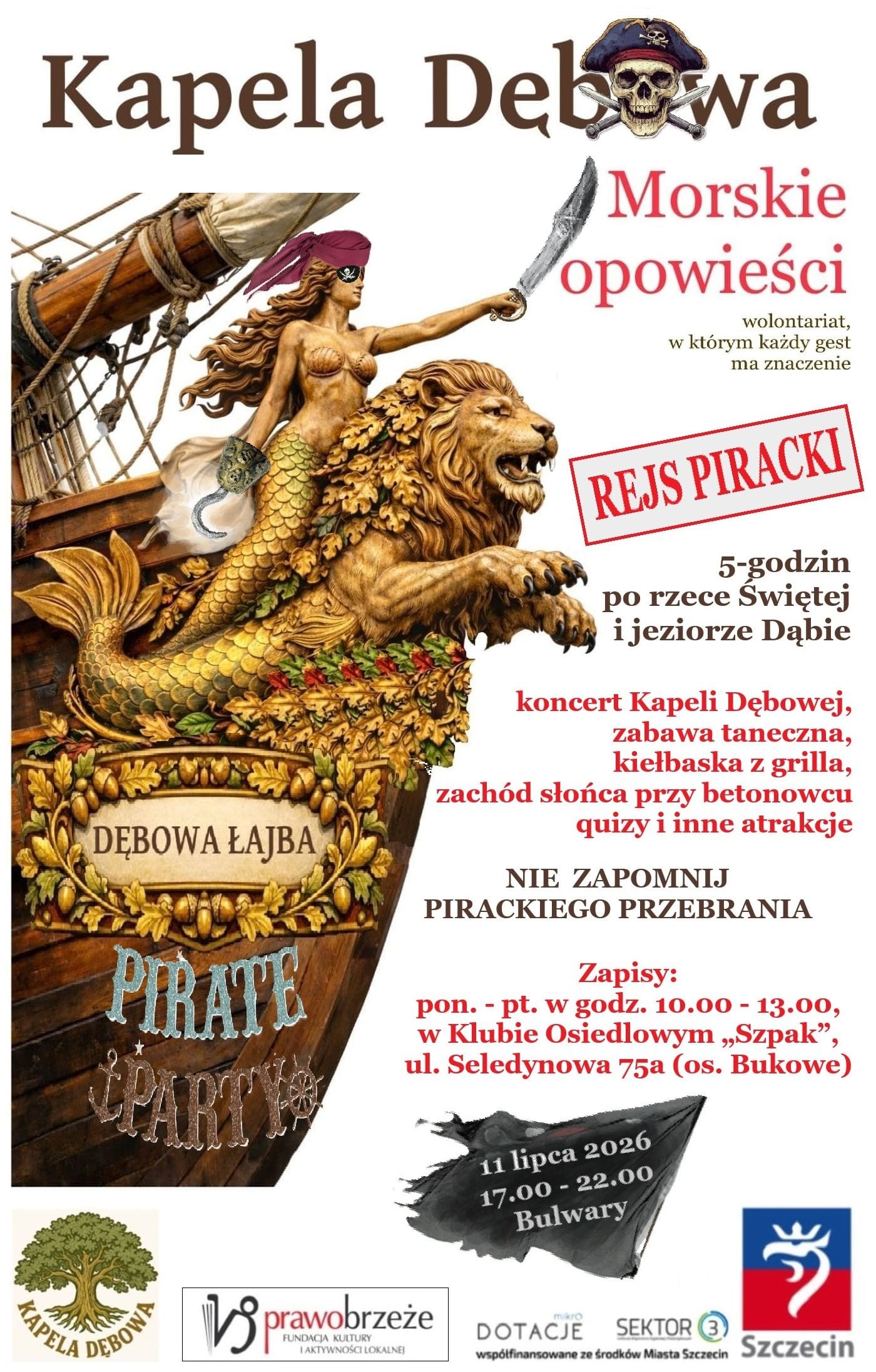 Rejs piracki  po Odrze, Świętej i jeziorze Dąbie!