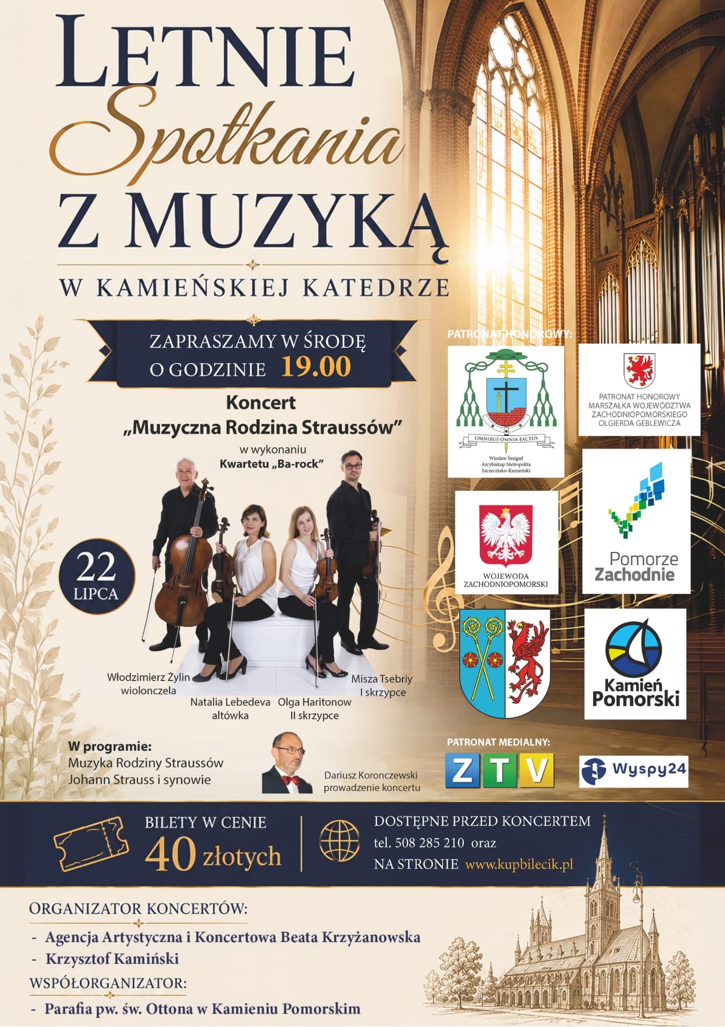 Koncert ,,Muzyczna Rodzina Straussów,, z cyklu ,,Letnie spotkania z muzyką w Kamieńskiej Katedrze,,