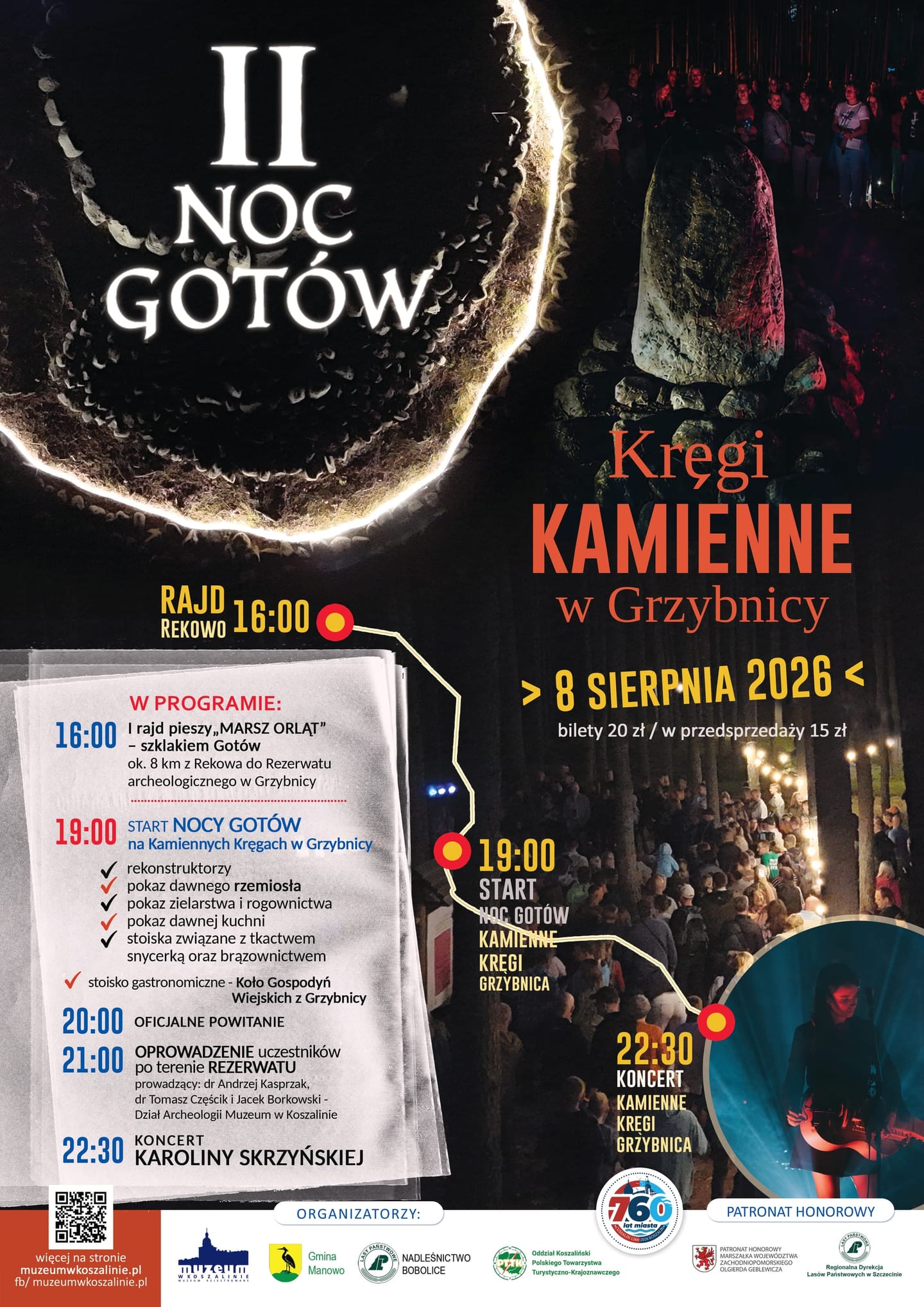 II Noc Gotów w kamiennych kręgach w Grzybnicy / Koncert Karoliny Skrzyńskiej