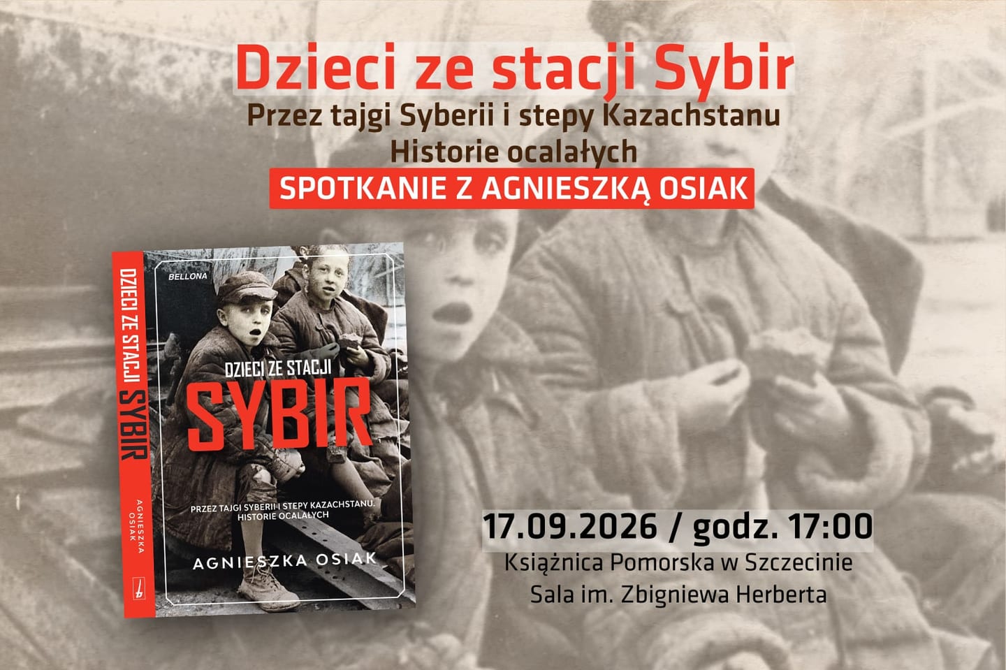 Dzieci ze stacji Sybir. Spotkanie z Agnieszką Osiak