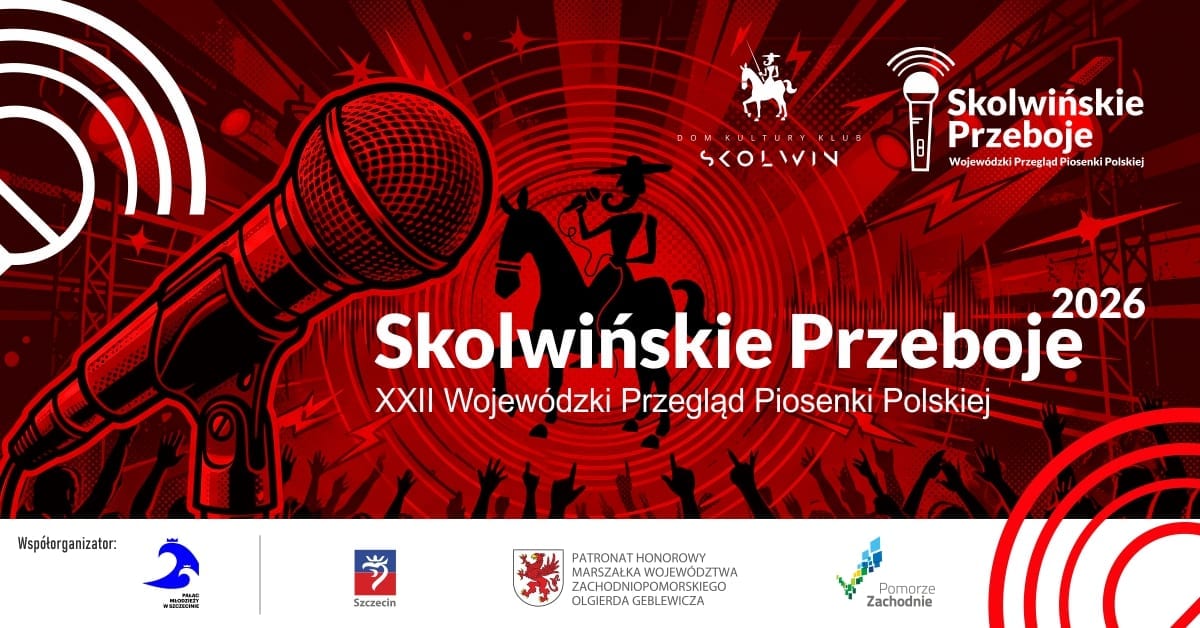XXII Wojewódzki PrzeglądPiosenki Polskiej „Skolwińskie Przeboje - takty w Pałacu"