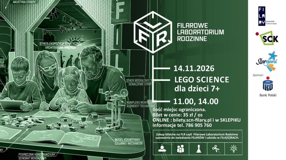 FLR - FILAROWE LABORATORIUM RODZINNE – LEGO SCIENCE! (7+)