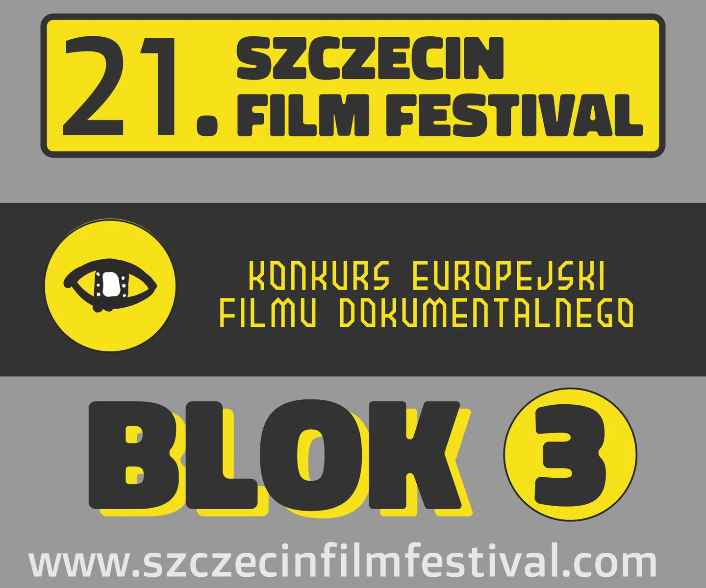 21. Szczecin Film Festival - Konkurs Europejski Blok 3
