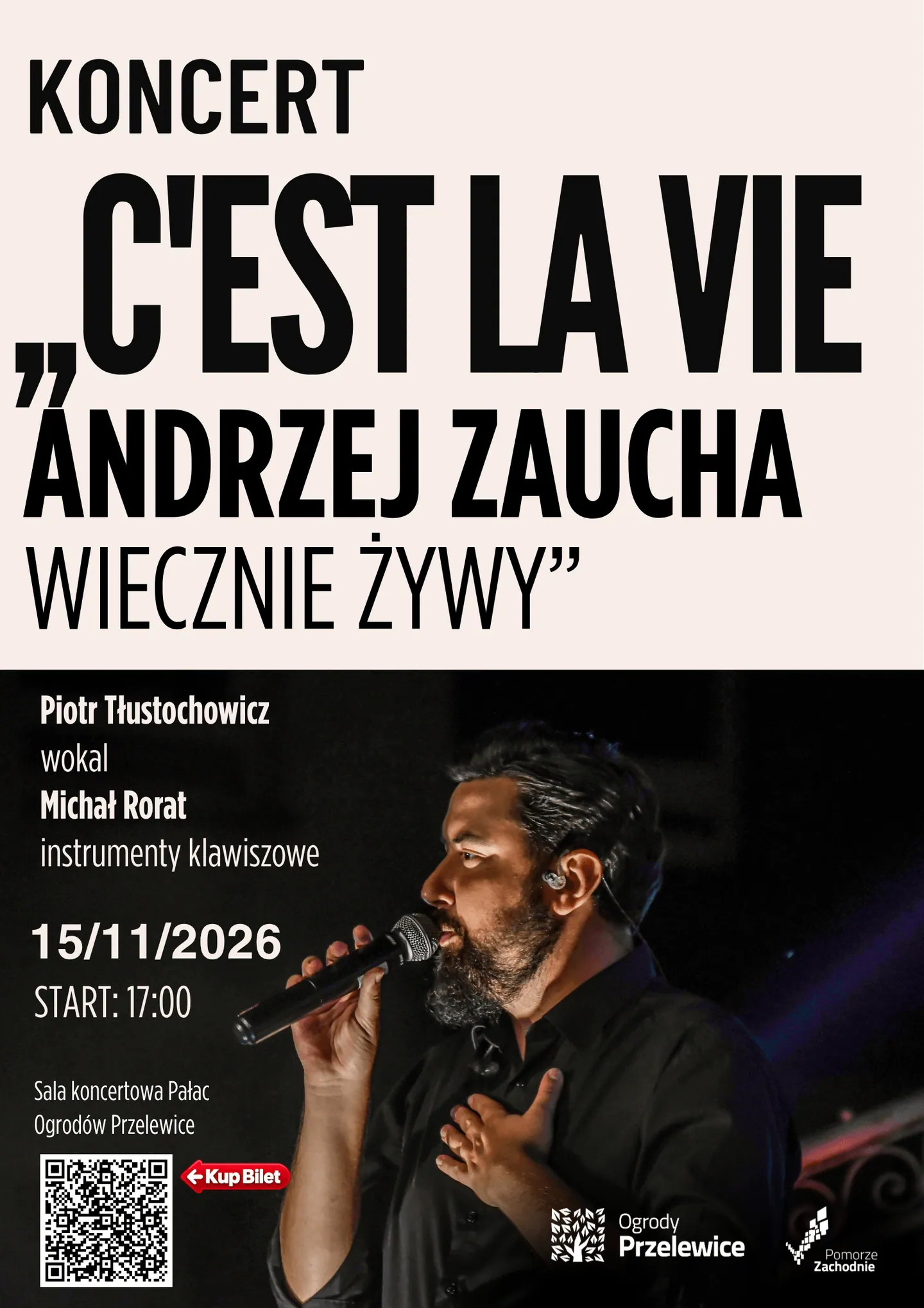„C’est la vie. Andrzej Zaucha Wiecznie Żywy” | Koncert w Pałacu w Przelewicach